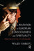 The Mutation of European Consciousness and Spirituality: From the Mythical to the Modern by Willy Obrist