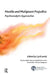 Hostile and Malignant Prejudice: Psychoanalytic Approaches by Cyril Levitt