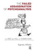 The Failed Assassination of Psychoanalysis: The Rise and Fall of Cognitivism by Agnes Aflalo