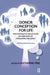 Donor Conception for Life: Psychoanalytic Reflections on New Ways of Conceiving the Family by Katherine Fine