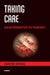 Taking Care: An Alternative to Therapy by David Smail