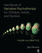 Handbook of Narrative Psychotherapy for Children, Adults, and Families: Theory and Practice by Jan Olthof