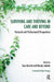 Surviving and Thriving in Care and Beyond: Personal and Professional Perspectives by Sara Barratt