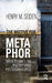 The Motive for Metaphor: Brief Essays on Poetry and Psychoanalysis by Henry M. Seiden