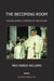 The Becoming Room: Filming Bion's 'a Memoir of the Future' by Meg Harris Williams