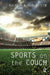 Sports on the Couch by Ricardo A. Rubinstein