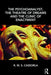 The Psychoanalyst, the Theatre of Dreams and the Clinic of Enactment by R.M.S. Cassorla
