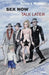 Sex Now, Talk Later by Estela V. Welldon