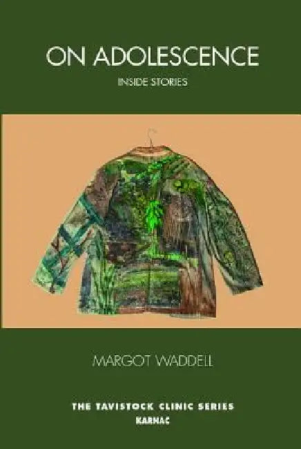 On Adolescence by Margot Waddell