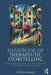 Handbook of Therapeutic Storytelling: Stories and Metaphors in Psychotherapy, Child and Family Therapy, Medical Treatment, Coaching and Supervision by Stefan Hammel