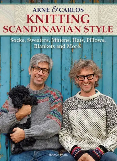 Arne & Carlos Knitting Scandinavian Style by Arne & Carlos