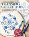 Embroidered Treasures: Transfers: Vintage Embroidery Designs from the Embroiderers' Guild Collection by Annette Collinge