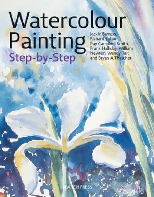 Watercolour Painting Step-By-Step by Jackie Barrass