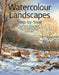 Watercolour Landscapes Step-By-Step by Geoff Kersey