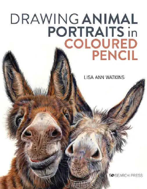 Drawing Animal Portraits in Coloured Pencil by Lisa Ann Watkins