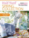 Half Yard(tm) Spring Collection by Debbie Shore