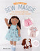 Sew Maddie: Make a Loveable Rag Doll and Her Clothes by Debbie Shore
