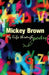 Mickey Brown - My Life Through Poetry by Mickey Brown