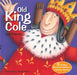 Old King Cole and Friends