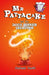 MR Pattacake and the Dog's Dinner Disaster by Stephanie Baudet