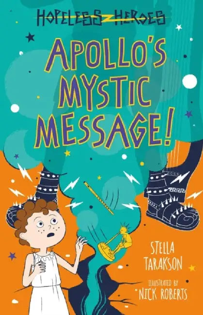 Apollo's Mystic Message! by Stella Tarakson