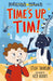 Time's Up, Tim! by Stella Tarakson