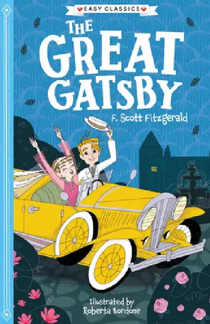 F. Scott Fitzgerald: The Great Gatsby by F. Scott Fitzgerald