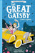 F. Scott Fitzgerald: The Great Gatsby by F. Scott Fitzgerald
