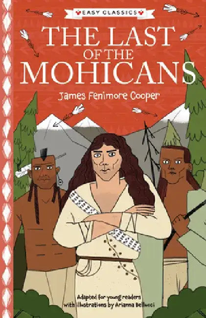 James Fenimore Cooper: The Last of the Mohicans by Gemma Barder