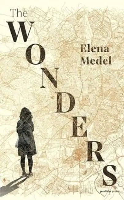 The Wonders by Elena Medel