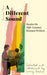 A Different Sound by Various Authors