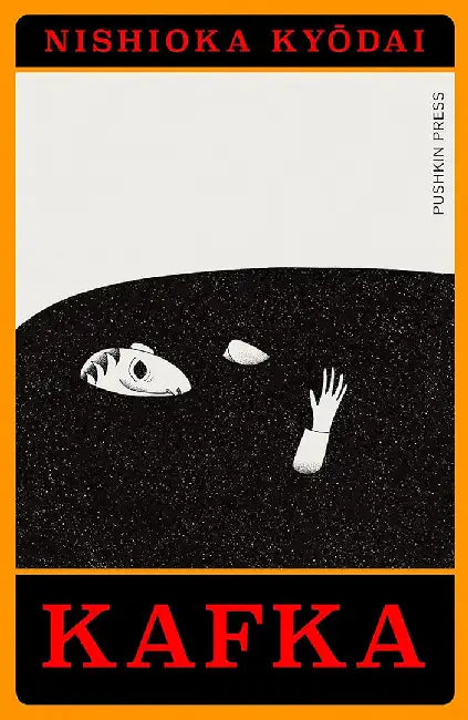 Kafka: A Graphic Novel Adaptation by Nishioka Kyodai