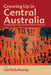 Growing Up in Central Australia: New Anthropological Studies of Aboriginal Childhood and Adolescence by Ute Eickelkamp