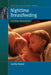 Nighttime Breastfeeding: An American Cultural Dilemma by Cecília Tomori
