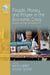 People, Money, and Power in the Economic Crisis: Perspectives from the Global South by Keith Hart, John Sharp