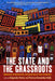The State and the Grassroots: Immigrant Transnational Organizations in Four Continents by Alejandro Portes, Patricia Fernández-Kelly