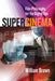 Supercinema: Film-Philosophy for the Digital Age by William Brown