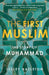 The First Muslim by Lesley Hazleton