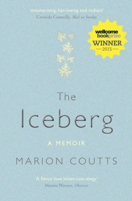 Iceberg A Memoir by Marion Coutts