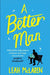 A Better Man by Leah Mclaren