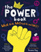The Power Book: Who Has It and Why? by Joelle Avelino