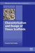 Characterisation and Design of Tissue Scaffolds by Paul Tomlins