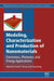 Modeling, Characterization and Production of Nanomaterials: Electronics, Photonics and Energy Applications by V. Tewary