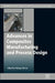 Advances in Composites Manufacturing and Process Design by Philippe Boisse