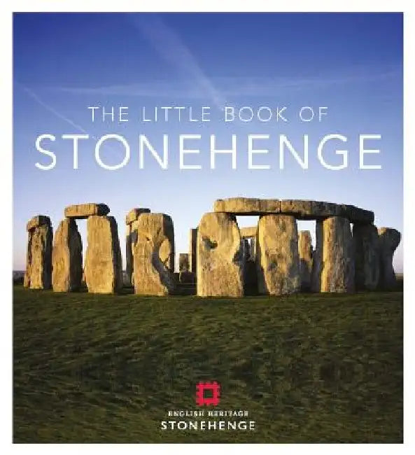 The Little Book of Stonehenge by Meredith Macardle