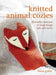 Knitted Animal Cozies: 35 Woolly Creatures to Keep Things Safe and Warm by Fiona Goble