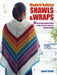Modern Knitted Shawls and Wraps: 35 Warm and Stylish Designs to Knit, from Lacy Shawls to Chunky Afghans by Laura Strutt