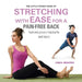 The Little Pocket Book of Stretching with Ease for a Pain-Free Back: Heal and Prevent Backache and Injury by Linda Minarik