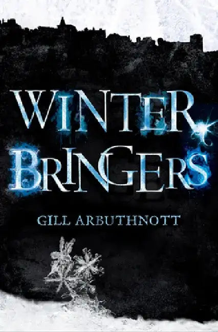 Winterbringers by Gill Arbuthnott