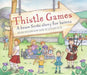 Thistle Games by Mike Nicholson